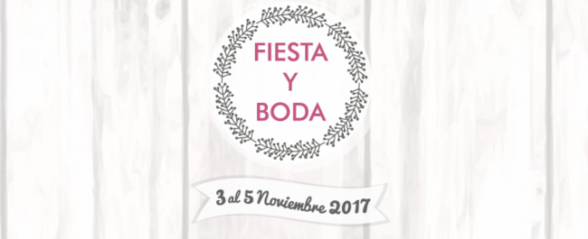 Fiesta y Boda 2017